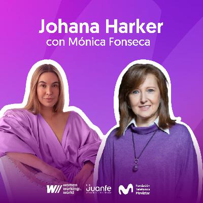 T3. Ep.2. Johanna Harker, una mujer exitosa, en todas sus facetas | Fundación Telefónica Movistar T3. Ep.2. Johanna Harker, una mujer exitosa, en todas sus facetas | Fundación Telefónica Movistar
