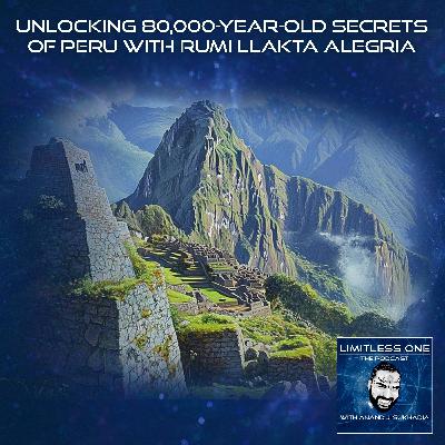 Unlocking 80,000-Year-Old Secrets Of Peru With Rumi Llakta Alegria Unlocking 80,000-Year-Old Secrets Of Peru With Rumi Llakta Alegria