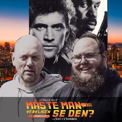 Avsnitt 13 - Lethal Weapon / Dödligt vapen (1987)