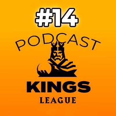 Kings League Podcast - Última hora del Mercato: Jijantes la lía, vuelve Dubai Llanos...¿Qué gangas quedan en el mercado?