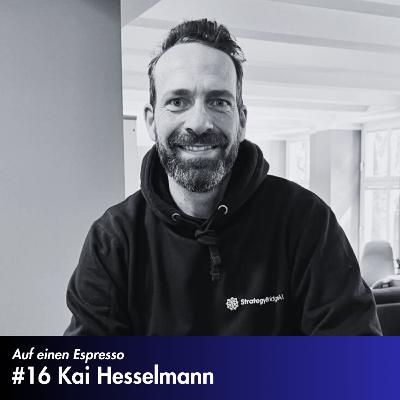 #16 Kai Hesselmann - Gründer Dealcircle