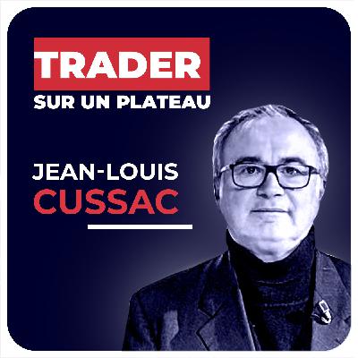 Trader sur un plateau: Jean-Louis Cussac, Perceval Finance