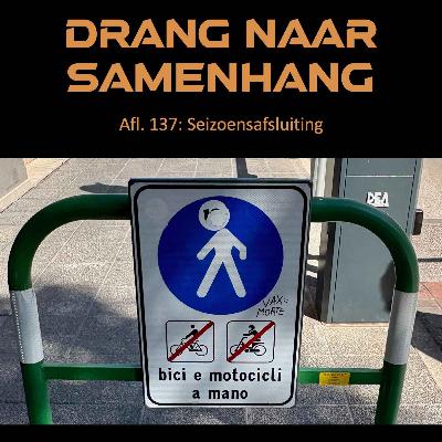 #137 - Seizoensafsluiting