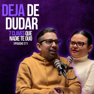 Lo que nadie te contó sobre tomar decisiones (te sentirás culpable si no lo sabes) 🙋 Ep. 271