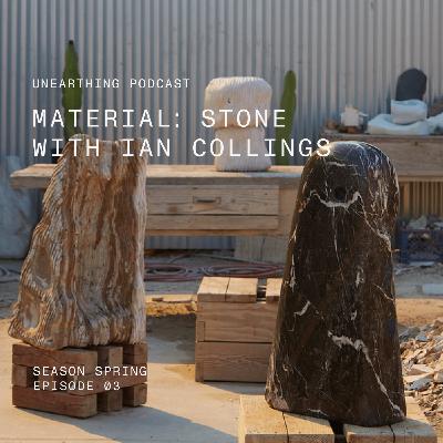 Unearthing Stone with Ian Collings