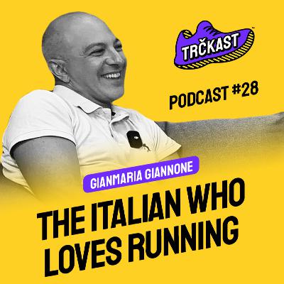 TRČKAST #28 | The Italian who fell in love with Belgrade & Running | Gianmaria Giannone TRČKAST #28 | The Italian who fell in love with Belgrade & Running | Gianmaria Giannone