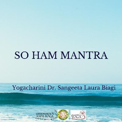 So Ham Mantra: Reflections & Practice