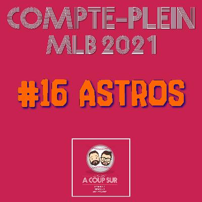 Saison 2021 - Houston Astros - Compte Plein