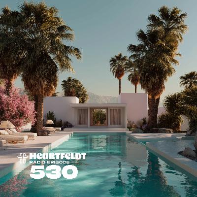 Sam Feldt - Heartfeldt Radio #530