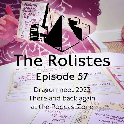 Dragonmeet 2023, there and back again at the PodcastZone