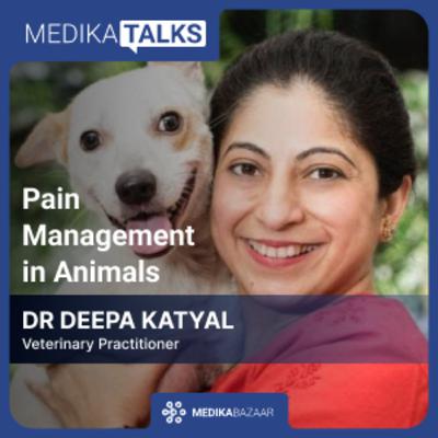 Episode 36: Pain Management In Animals (Part - 3)