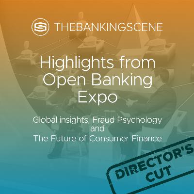 Global Open Banking insights, fraud psychology & the future of consumer credit Global Open Banking insights, fraud psychology & the future of consumer credit