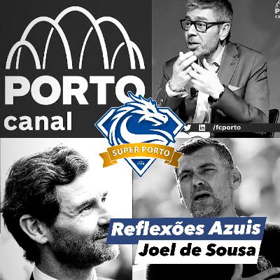 Reflexões Azuis - Ep.4 - Comunicação Presidencial - Porto Canal - Futuro