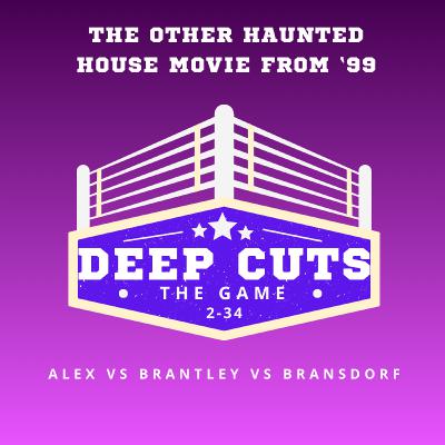 Season 2 Episode 34: The Other Haunted House Movie From '99 (#67) Season 2 Episode 34: The Other Haunted House Movie From '99 (#67)