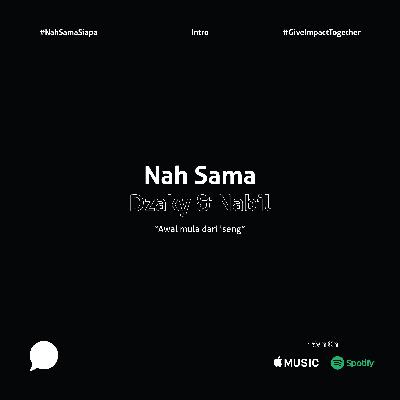 Nah Sama "Dzaky & Nabil"
