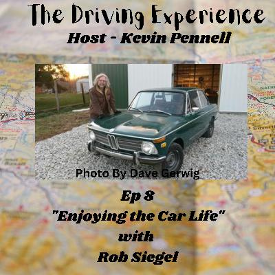 Enjoying The Car Life with Rob Siegel