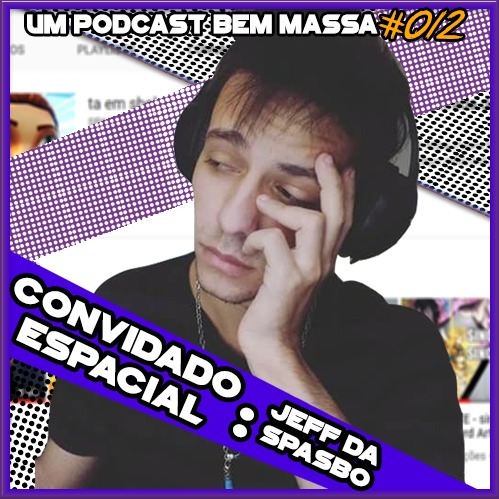 Um Podcast Bem Massa