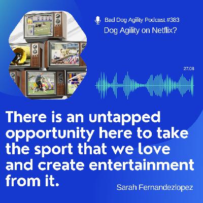 383: Dog Agility on Netflix?