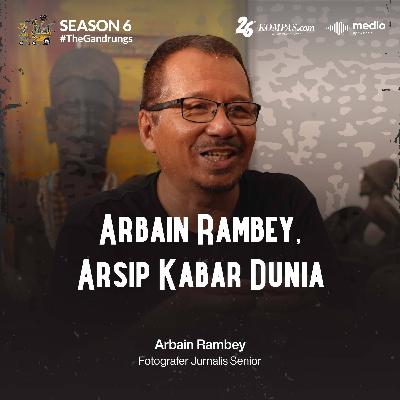 Arbain Rambey, Arsip Kabar Dunia Arbain Rambey, Arsip Kabar Dunia