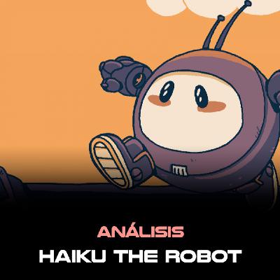 Análisis: Haiku the Robot