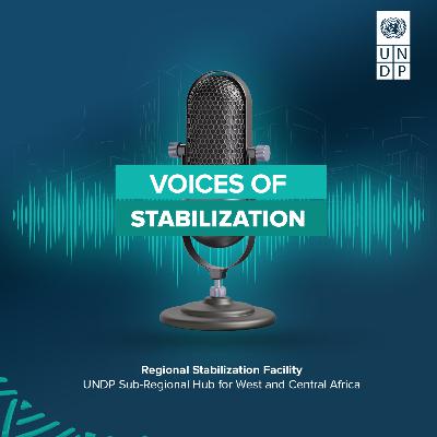 Episode 10: Peacebuilding and Social Cohesion in Diffa | Mouhamoud Mouddour Episode 10: Peacebuilding and Social Cohesion in Diffa | Mouhamoud Mouddour