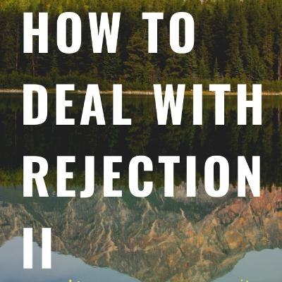 HOW TO DEAL WITH REJECTION (II) WITH OSASSY___ AND ZIKA HOW TO DEAL WITH REJECTION (II) WITH OSASSY___ AND ZIKA
