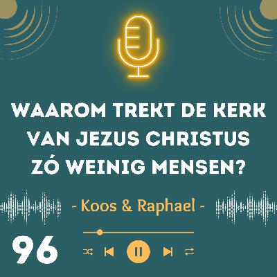 Waarom trekt de kerk van Jezus Christus zó weinig mensen? Waarom trekt de kerk van Jezus Christus zó weinig mensen?