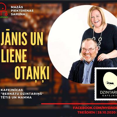 Episode #23 - Bernātu Dzintariņa Tētis un Mamma - Jānis un Liene Otaņķi - Mazās piektdienas saruna