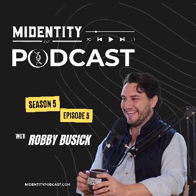 S5: Episode 5 - "Meet Robby Busick" S5: Episode 5 - "Meet Robby Busick"