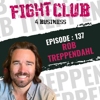 EP 137 Rob Treppendahl EP 137 Rob Treppendahl