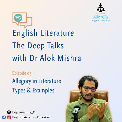 Allegory in English Literature: Types, Examples and Details S 1, Ep 3