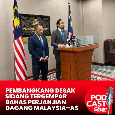 Pembangkang desak sidang tergempar bahas perjanjian dagang Malaysia–AS Pembangkang desak sidang tergempar bahas perjanjian dagang Malaysia–AS
