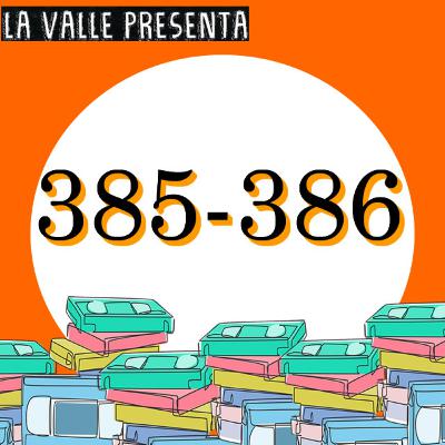 Películas N° 385 y 386