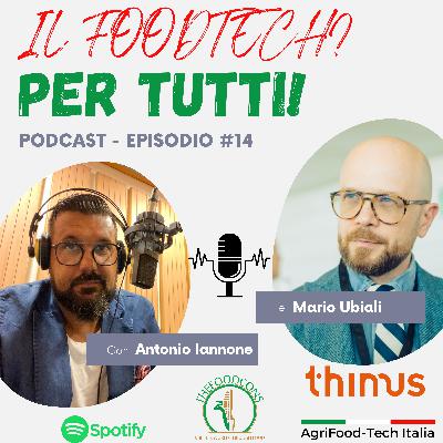 #14 CON MARIO UBIALI DI THIMUS - CARNE COLTIVATA E NEUROSCIENZA