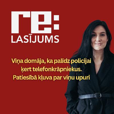 #2 Lasījums I Viņa domāja, ka palīdz policijai ķert telefonkrāpniekus. Patiesībā kļuva par viņu upuri