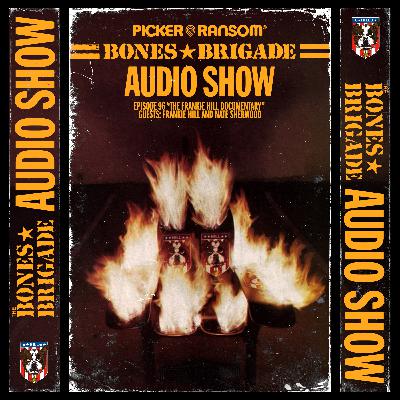 BBAS096: The Frankie Hill Documentary with guests Frankie Hill and Nate Sherwood BBAS096: The Frankie Hill Documentary with guests Frankie Hill and Nate Sherwood