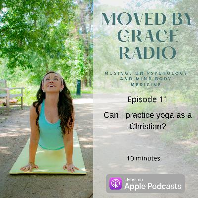 Can I practice yoga as a Christian?