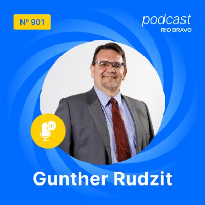 Podcast 901 | Gunther Rudzit | “Nós estamos vivenciando um terceiro choque do petróleo”