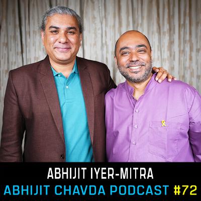 #72 - Abhijit Iyer-Mitra Unfiltered! - How Close Are We to World War 3? Israel, Iran, Ukraine