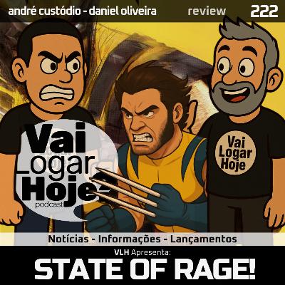 Episódio 222 #Review - State of RAGE!