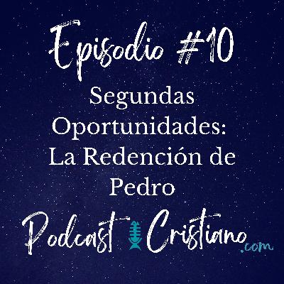 Segundas Oportunidades: La Redención de Pedro Segundas Oportunidades: La Redención de Pedro