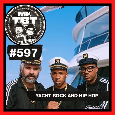 597: Yacht Rock and Hip Hop