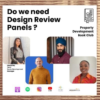 Episode 8- Do we need Design Review Panels ?