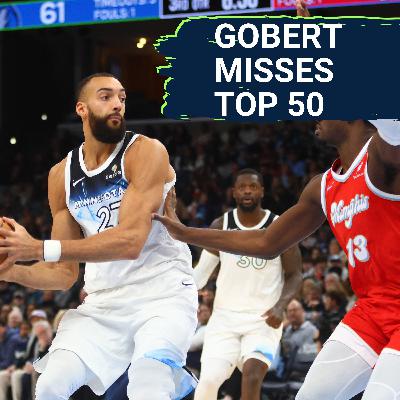 Timberwolves on Locked On NBA Top 100 List: Rudy Gobert Should Be Higher Than These Players...