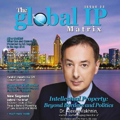 The Global IP Matrix Issue 22