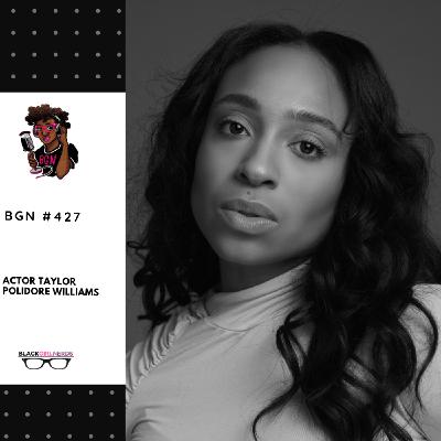 458: Actor Taylor Polidore Williams