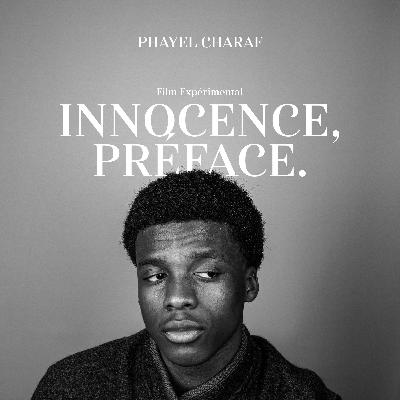 Innocence, Préface.