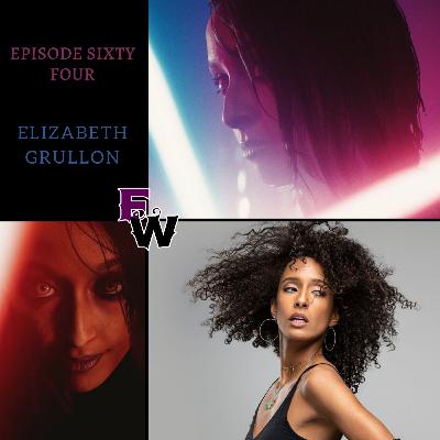 Episode Sixty Four: A Party of Lightsaber Sisters with Elizabeth Grullon