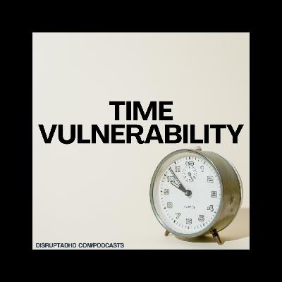 Time Vulnerability