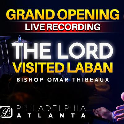 The Lord Visited Laban The Lord Visited Laban